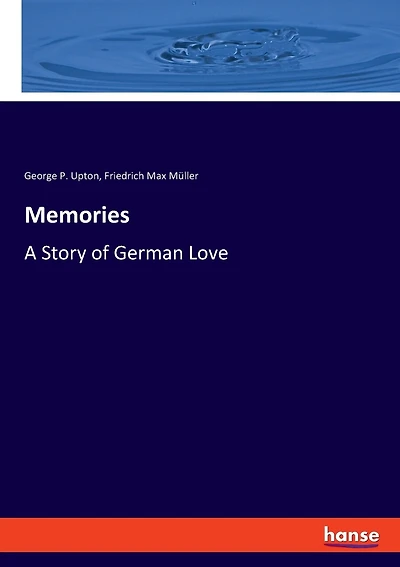 Memories: A Story Of German Love