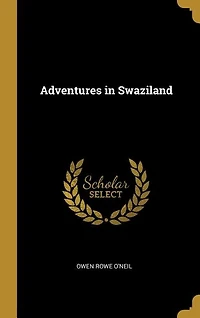 Adventures in Swaziland