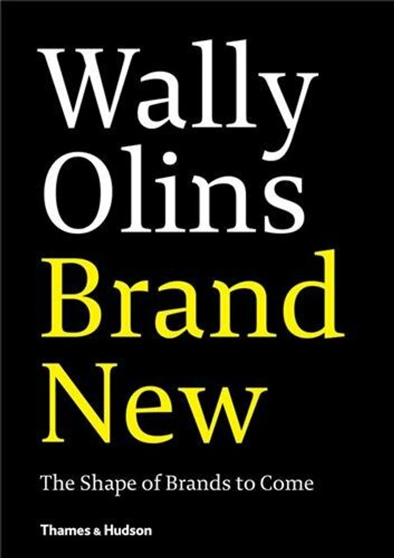 Brand New: The Shape of Brands to Come