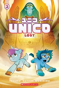 Unico: Lost (Volume 3): An Original Manga