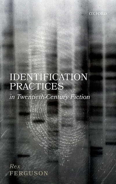 Identification Practices Twentieth-century Fiction