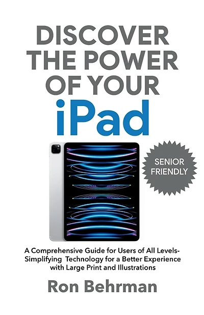 Discover the Power of Your iPad