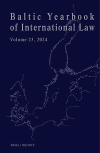 Baltic Yearbook of International Law, Volume 23 (2024)
