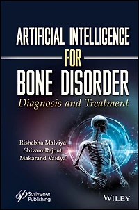 Artificial Intelligence for Bone Disorder: Diagnosis and Treatment