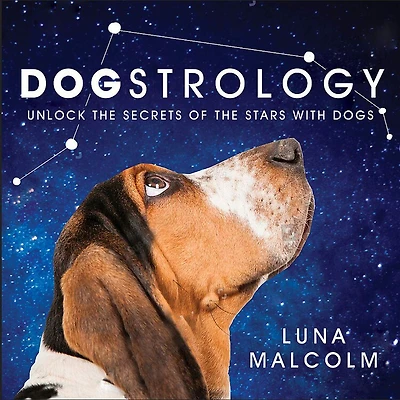 Dogstrology: Unlock The Secrets Of Stars With Dogs