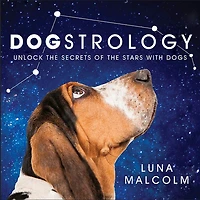 Dogstrology: Unlock The Secrets Of Stars With Dogs