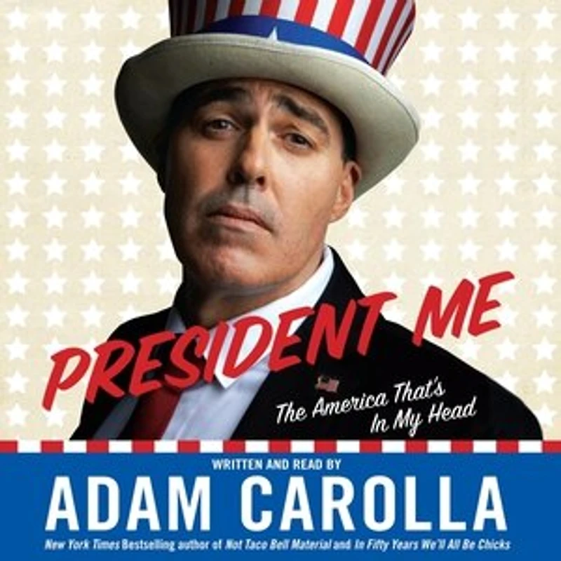President Me (Abridged): The America That's My Head