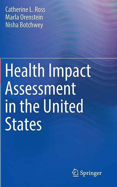 Health Impact Assessment The United States