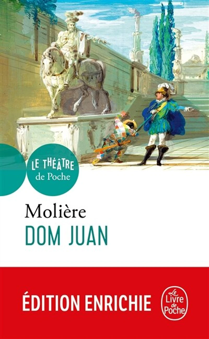 Dom Juan ou Le festin de pierre: comédie, 1665