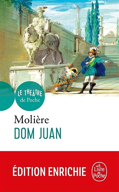Dom Juan ou Le festin de pierre: comédie, 1665