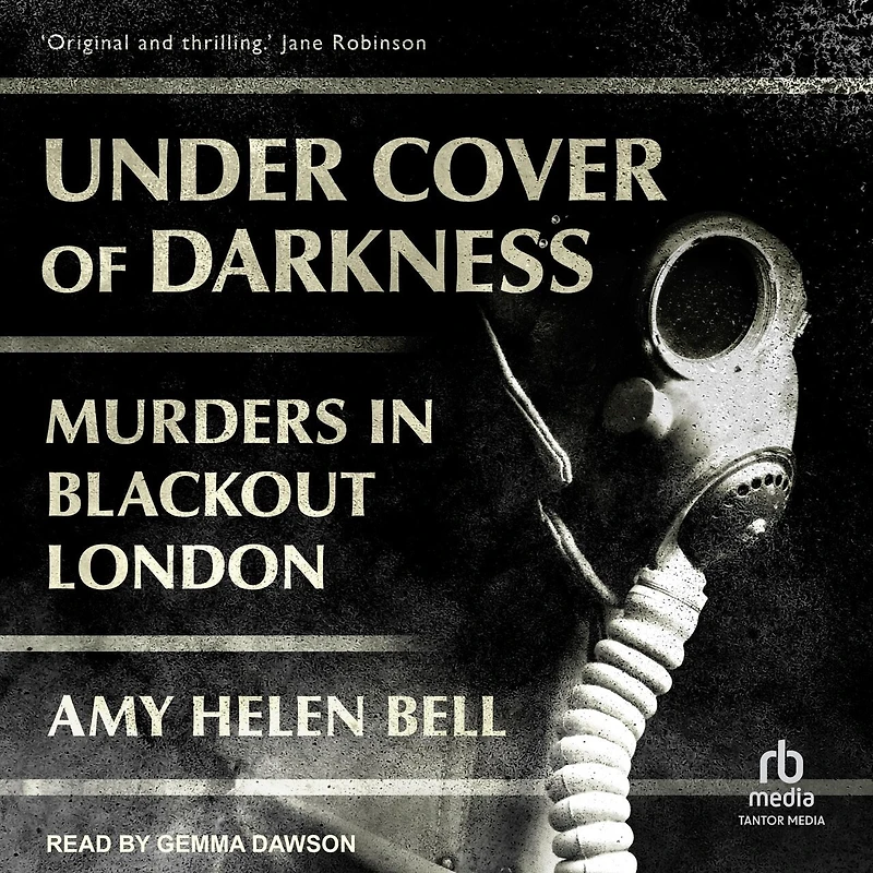 Under Cover of Darkness: Murders Blackout London