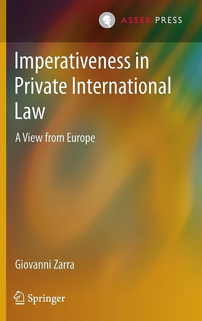 Imperativeness Private International Law: A View From Europe