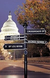 Crossroads Of Money & Power Wicked Things