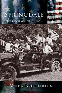 Springdale: The Courage of Shiloh
