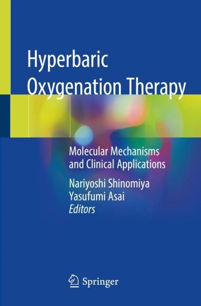 Hyperbaric Oxygenation Therapy: Molecular Mechanisms And Clinical Applications