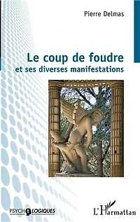 Le Coup De Foudre Et Ses Diverses Manifestations