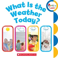What Is the Weather Today? (Rookie Toddler)
