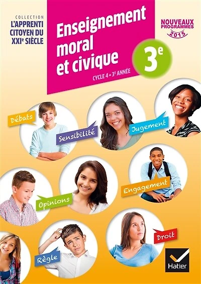 Enseignement moral et civique 3e: cycle 4, 3e année