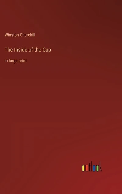 The Inside of the Cup: in large print