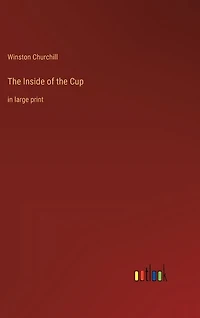 The Inside of the Cup: in large print