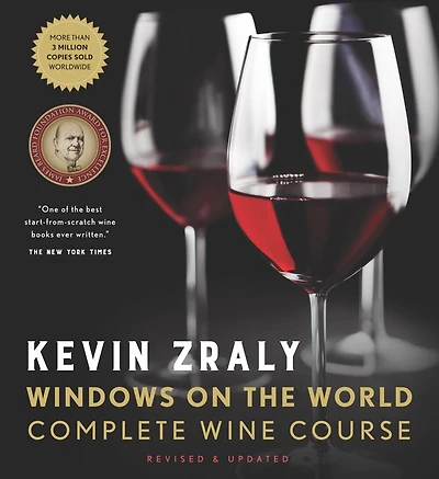 Kevin Zraly Windows on the World Complete Wine Course: Revised & Updated / 35th Edition