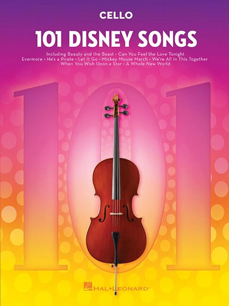 101 Disney Songs for Cello: for Cello