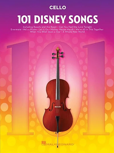 101 Disney Songs for Cello: for Cello