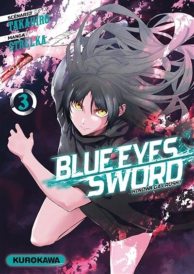 Blue eyes sword : Hinowa ga crush !, Vol. 3