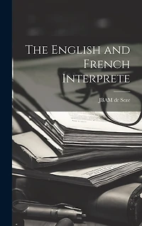 The English and French Interprete