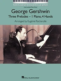 George Gershwin - Three Preludes: NFMC 2020-2024 Selection Intermediate Piano Duets The Eugenie Rocherolle Series