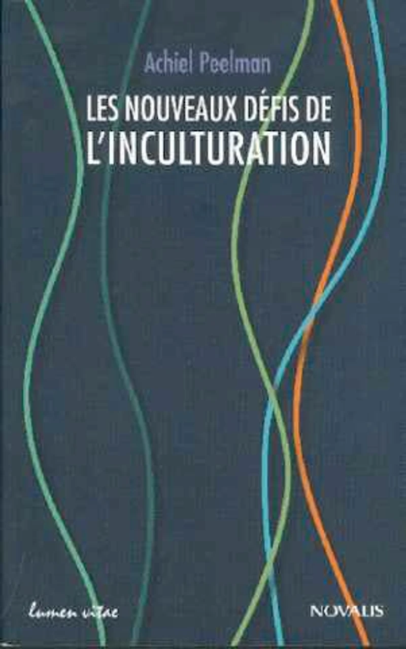 Les nouveaux défis de l'inculturation