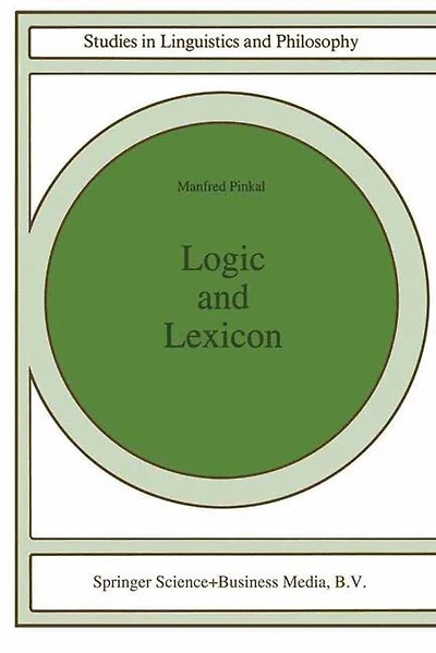 Logic and Lexicon: The Semantics of the Indefinite