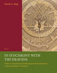 Synchrony with the Heavens, Volume 2 Instruments of Mass Calculation: (Studies X-XVIII)