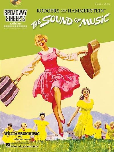 The Sound Of Music: Broadway Singer's Edition