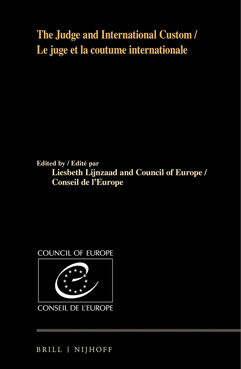 The Judge and International Custom / Le juge et la coutume internationale
