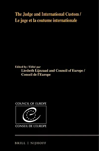 The Judge and International Custom / Le juge et la coutume internationale