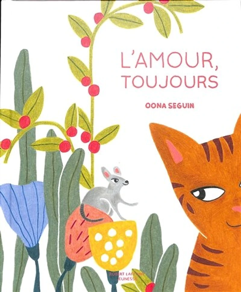 L' amour, toujours