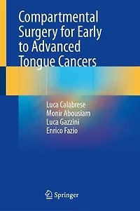 Compartmental Surgery for Early to Advanced Tongue Cancers