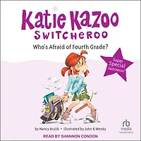 Who's Afraid of Fourth Grade?: Super Special