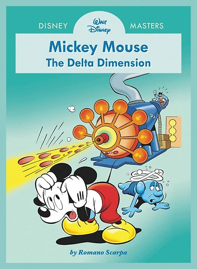 Walt Disney's Mickey Mouse: The Delta Dimension: Disney Masters Vol. 1