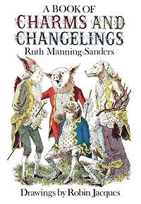 A Book of Charms and Changelings