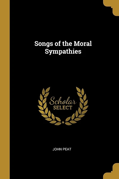 Songs of the Moral Sympathies