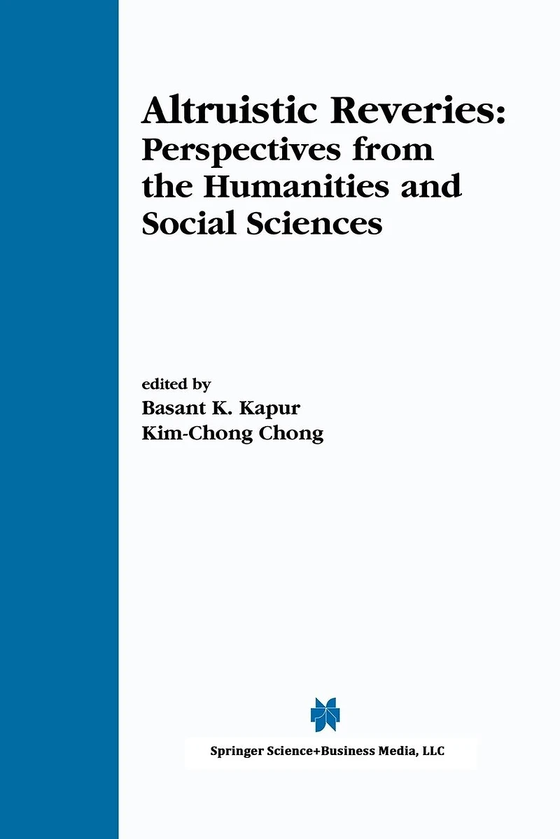 Altruistic Reveries: Perspectives from the Humanities and Social Sciences