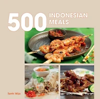 500 Indonesian Meals