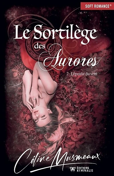 L'épouse du vent: Le Sortilège des Aurores, T2