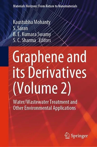 Graphene and its Derivatives (Volume 2): Water/Wastewater Treatment Other Environmental Applications