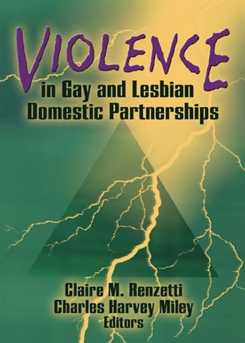Violence Gay and Lesbian Domestic Partnerships