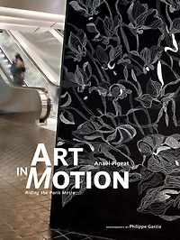 Art In Motion: Riding The Paris Metro