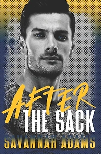 After the Sack: A Clean Sports Romance