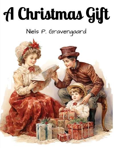 A Christmas Gift: To the American Home and the Youth of America